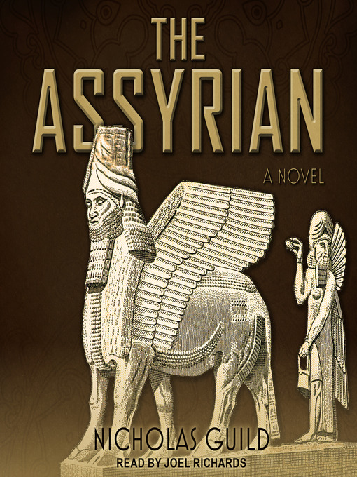 Title details for The Assyrian by Nicholas Guild - Available